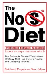 Book cover of The No S Diet by Reinhard Engels