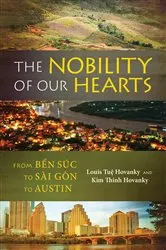 Book cover of The Nobility of Our Hearts by Unknown