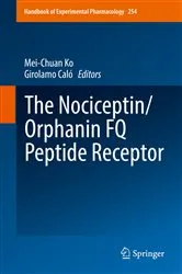 Book cover of The Nociceptin/Orphanin FQ Peptide Receptor by Mei-Chuan Ko