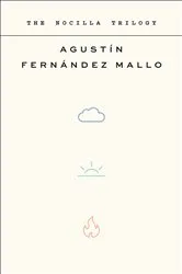 Book cover of The Nocilla Trilogy by Agustín Fernández Mallo