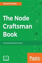 Book cover of The Node Craftsman Book by Manuel Kiessling