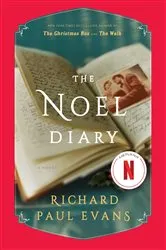Book cover of The Noel Diary by Richard Paul Evans
