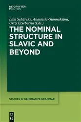 Book cover of The Nominal Structure in Slavic and Beyond by Unknown