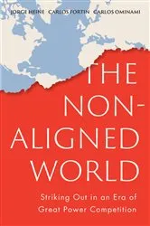 Book cover of The Non-Aligned World by Jorge Heine
