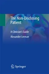 Book cover of The Non-Disclosing Patient by Alexander Lerman