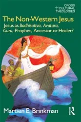Book cover of The Non-Western Jesus by M. E. Brinkman