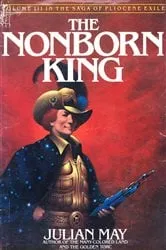 Book cover of The Nonborn King by Julian May