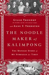 Book cover of The Noodle Maker of Kalimpong by Gyalo Thondup