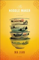 Book cover of The Noodle Maker by Unknown