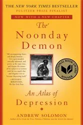 Book cover of The Noonday Demon by Andrew Solomon