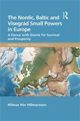 Book cover of The Nordic, Baltic and Visegrád Small Powers in Europe by Unknown
