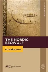 Book cover of The Nordic Beowulf by Bo Gräslund