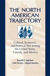 Book cover of The North American Trajectory by Neil Nevitte