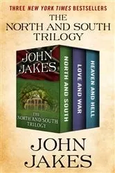 Book cover of The North and South Trilogy by John Jakes