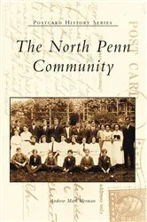 Book cover of The North Penn Community by Andrew Mark Herman