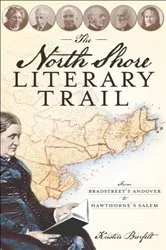 Book cover of The North Shore Literary Trail by Unknown