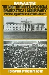 Book cover of The Northern Ireland Social Democratic and Labour Party by Ian McAllister