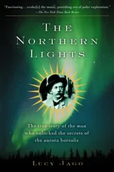 Book cover of The Northern Lights by Lucy Jago
