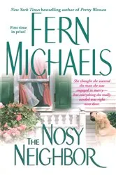 Book cover of The Nosy Neighbor by Fern Michaels