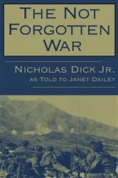 Book cover of The Not Forgotten War by Unknown