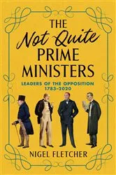 Book cover of The Not Quite Prime Ministers by Unknown