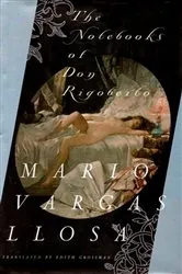 Book cover of The Notebooks of Don Rigoberto by Mario Vargas Llosa