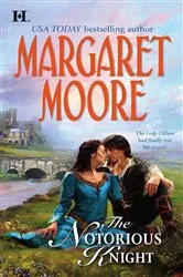 Book cover of The Notorious Knight by Margaret Moore