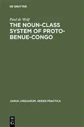 Book cover of The Noun-Class System of Proto-Benue-Congo by Unknown