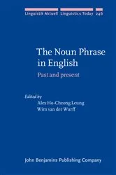 Book cover of The Noun Phrase in English by Alex Ho-Cheong Leung