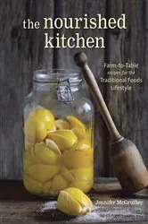 Book cover of The Nourished Kitchen by Jennifer McGruther