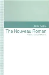 Book cover of The Nouveau Roman by Celia Britton