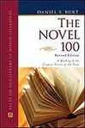 Book cover of The Novel 100 by Daniel S Burt