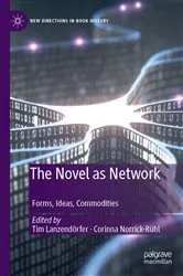 Book cover of The Novel as Network by Tim Lanzendörfer