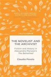 Book cover of The Novelist and the Archivist by C. Povolo