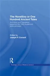 Book cover of The Novellino or One Hundred Ancient Tales by Joseph P. Consoli