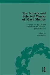 Book cover of The Novels and Selected Works of Mary Shelley Vol 3 by Nora Crook