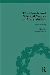 Book cover of The Novels and Selected Works of Mary Shelley Vol 8 by Nora Crook