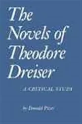 Book cover of The Novels of Theodore Dreiser by Donald Pizer