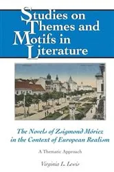 Book cover of The Novels of Zsigmond Móricz in the Context of European Realism by Virginia L. Lewis