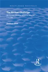 Book cover of The Nuclear Challenge by Christoph Bluth