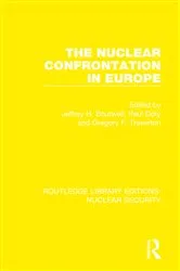 Book cover of The Nuclear Confrontation in Europe by Jeffrey H. Boutwell
