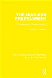 Book cover of The Nuclear Predicament by Stephen Shenfield
