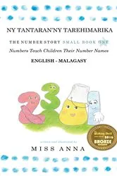 Book cover of The Number Story 1 NY TANTARAN'NY TAREHIMARIKA by Anna Miss