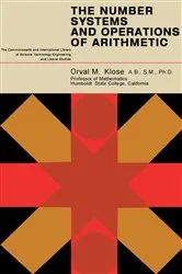 Book cover of The Number Systems and Operations of Arithmetic by Orval M. Klose