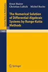 Book cover of The Numerical Solution of Differential-Algebraic Systems by Runge-Kutta Methods by Unknown