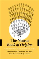 Book cover of The Nuosu Book of Origins by Mark Bender