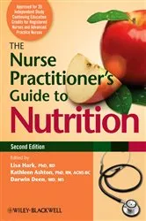 Book cover of The Nurse Practitioner's Guide to Nutrition (2nd ed.) by Unknown
