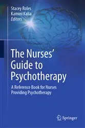 Book cover of The Nurses’ Guide to Psychotherapy by Stacey Roles