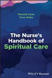 Book cover of The Nurse's Handbook of Spiritual Care by Pamela Cone