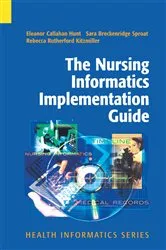 Book cover of The Nursing Informatics Implementation Guide by Eleanor Callahan Hunt